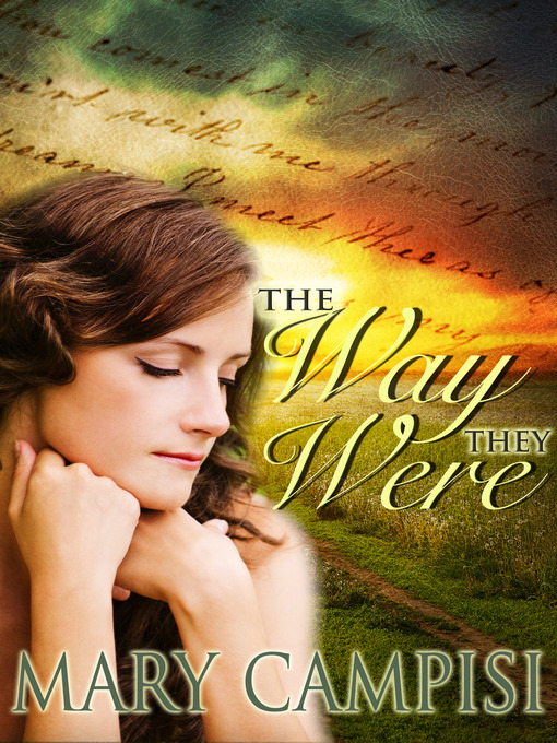 Title details for The Way They Were by Mary Campisi - Wait list